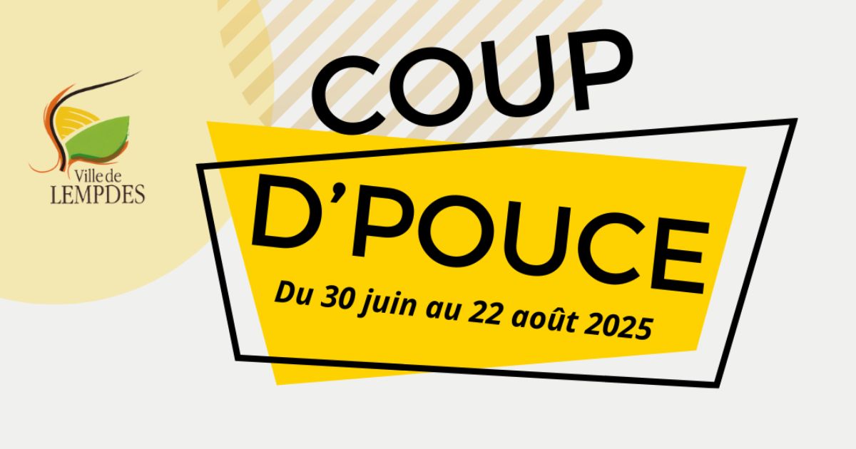 Inscriptions Atelier Coup d’Pouce 2025